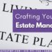 Crafting Excellence: Estate Management Services