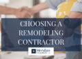 Choosing the Best Remodeling Contractors in My Area