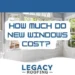 Exploring the Average Cost of New Windows: A Comprehensive Guide